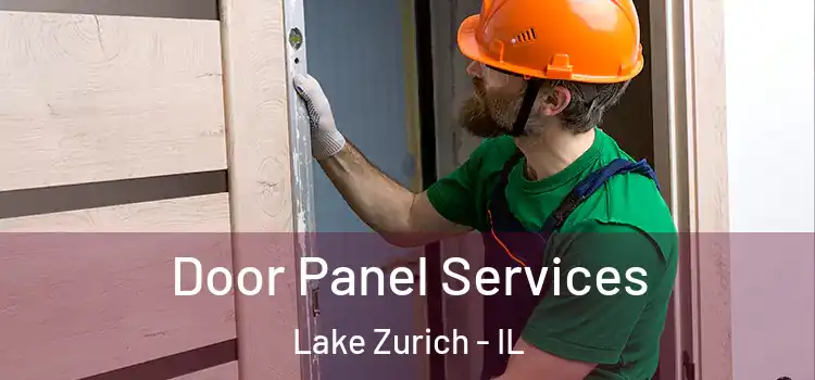 Door Panel Services Lake Zurich - IL