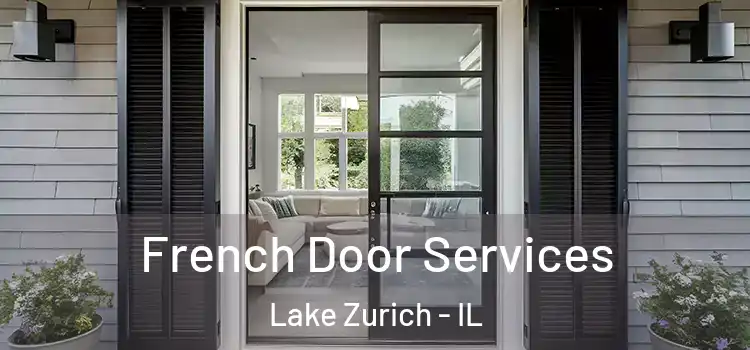 French Door Services Lake Zurich - IL